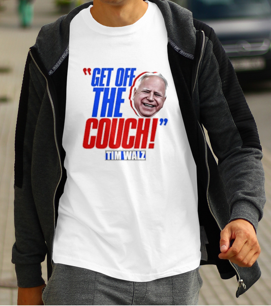 Get Off The Couch Tim Walz T-Shirt