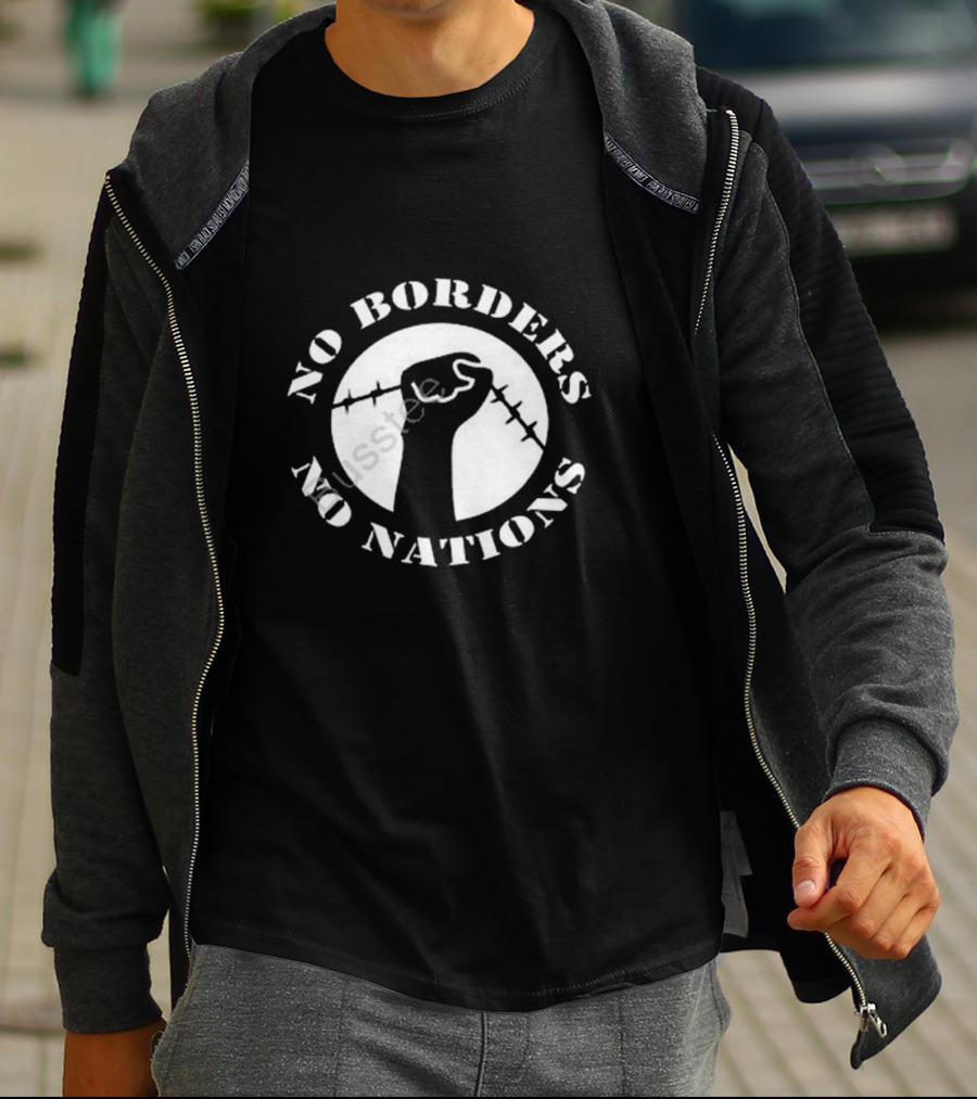 No Borders No Nations Fist With Barbed Wire Revolution T-Shirt