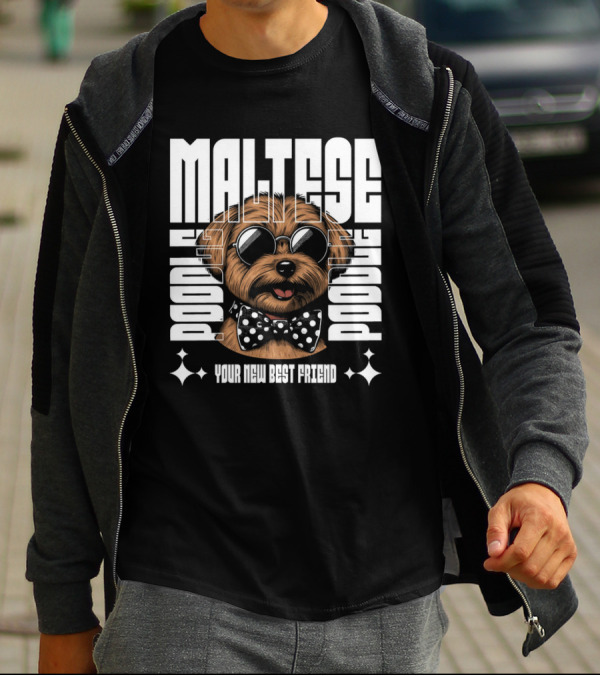 Maltese Poodle Your New Best Friend T-Shirt
