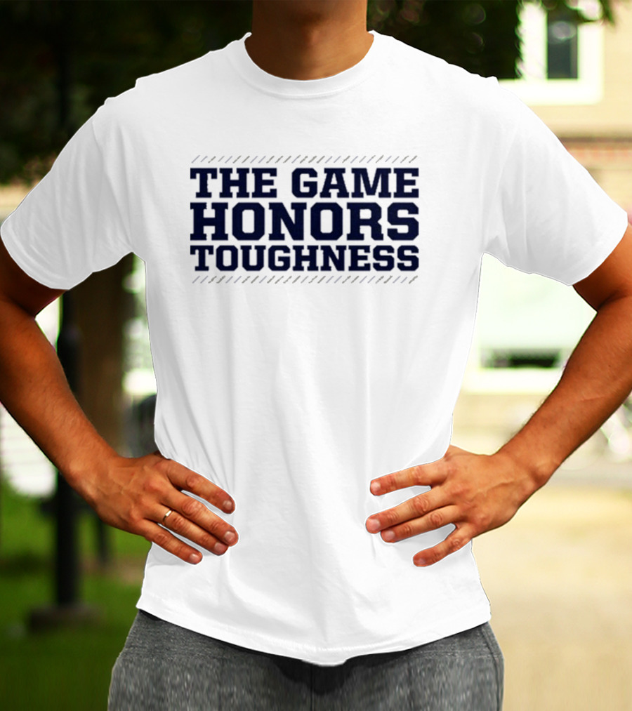 The Game Honors Toughness Winshirt T-Shirt