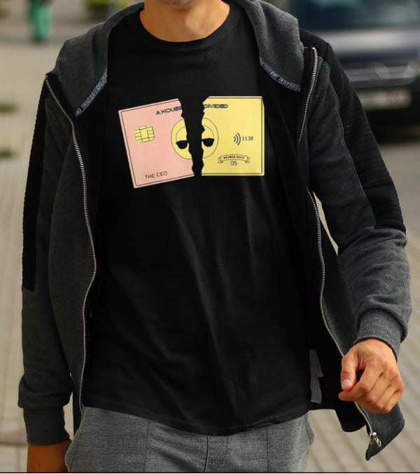 A House Divided The CEO Gold Card 1138 Member Since 05 T-Shirt
