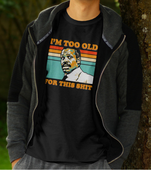 I'm Too Old For This Shit Vintage Roger Murtaugh Retro Stripe T-Shirt