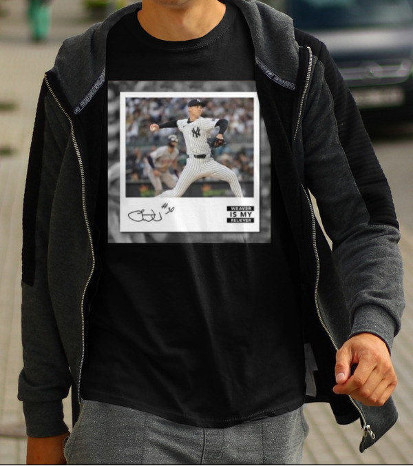 Chris Kailath Luke Weaver #30 Weaver Is My Reliever Yankees T-Shirt