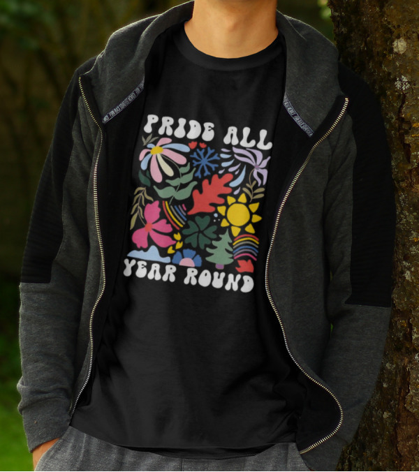 Pride All Year Round Colorful Nature And Abstract Florals T-Shirt