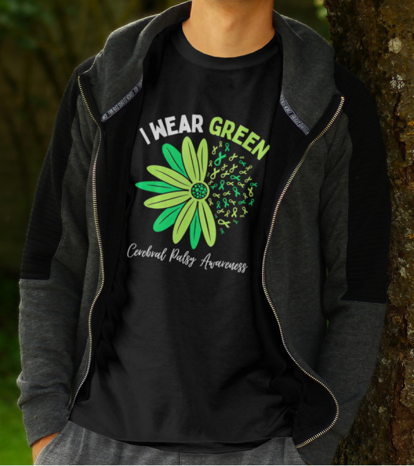 I Wear Green Cerebral Palsy Awareness Flower Ribbons T-Shirt