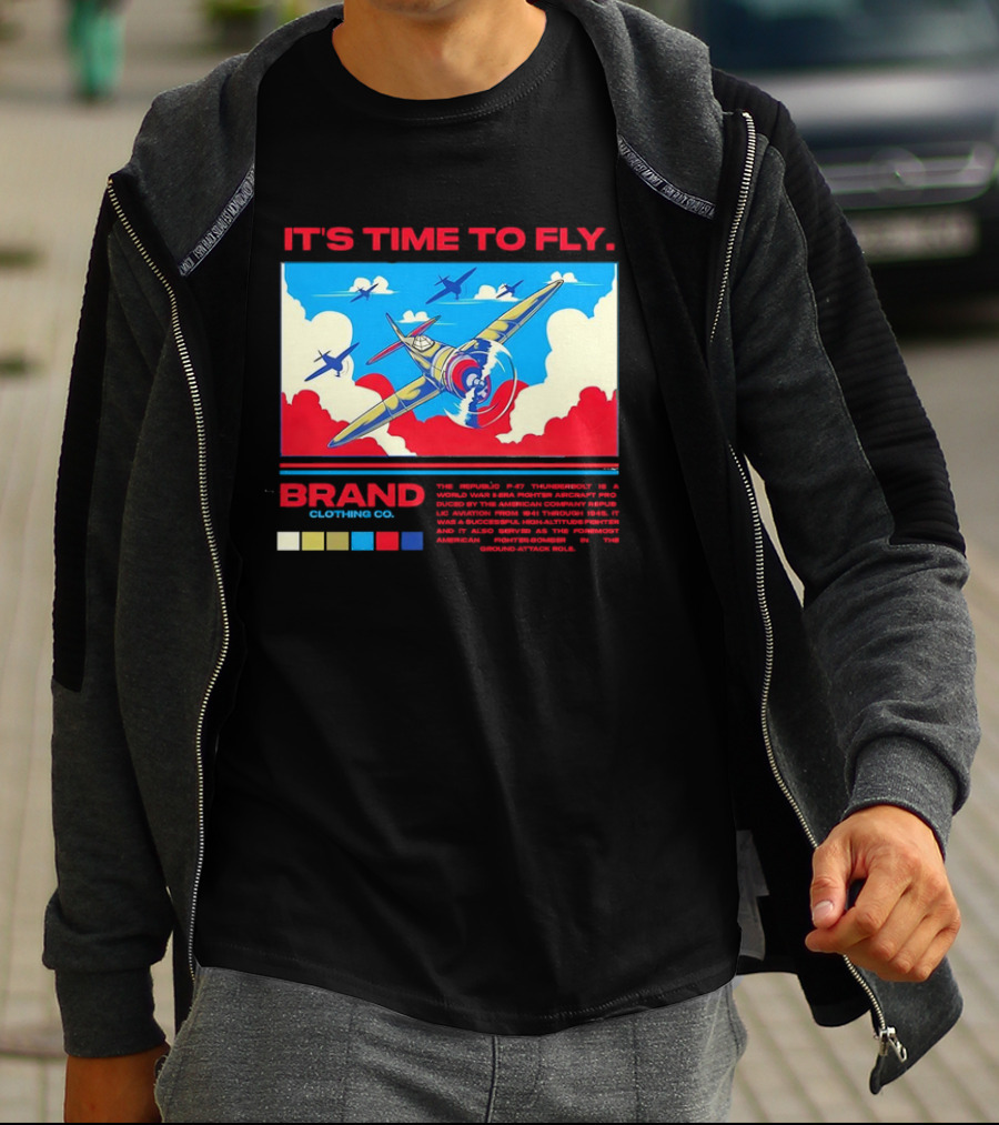It's Time To Fly Brand Clothing Co Republic P47 Thunderbolt Aircraft Pro American Airpower Skyscape T-Shirt