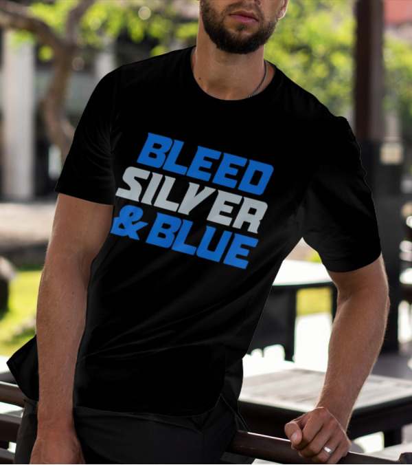 Detroit Lions Bleed Silver And Blue T-Shirt