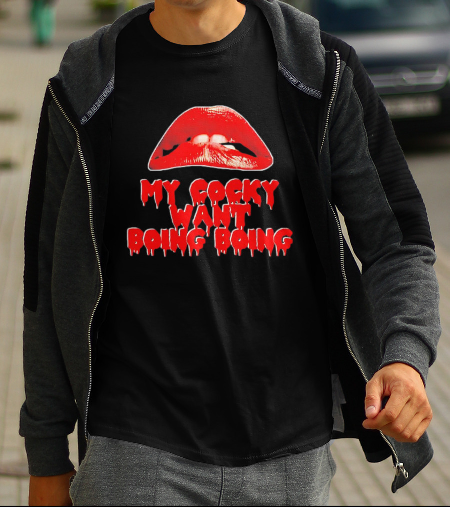 My Cocky Want Boing Boing Red Lips T-Shirt