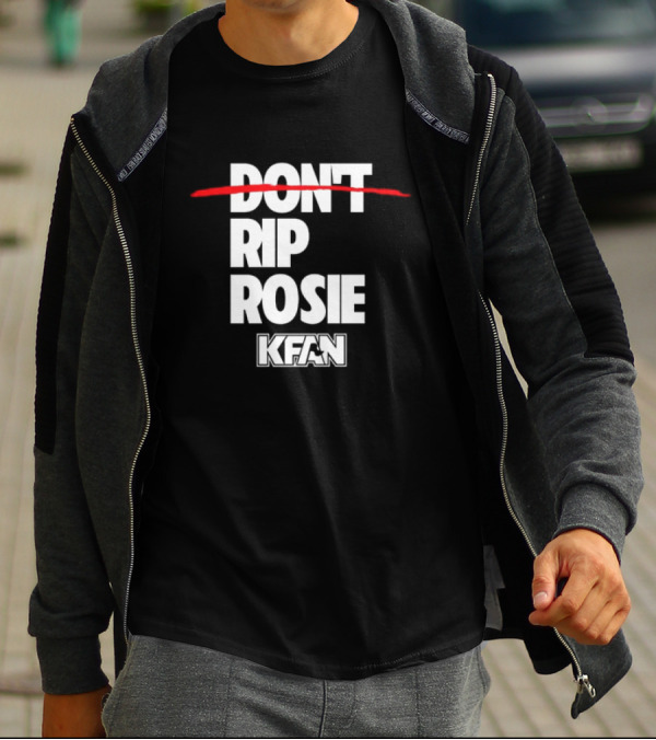 Kfan Fm 100.3 Don’t Rip Rosie T-Shirt