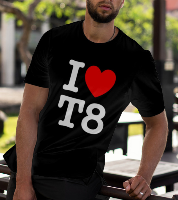 I Heart T8 T-Shirt