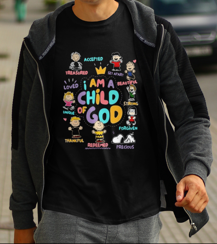 Snoopy Charlie Brown Friends I Am A Child Of God Accepted Treasured Loved Unique Thankful Redeemed Set Apart Beautiful Strong Forgiven Precious T-Shirt