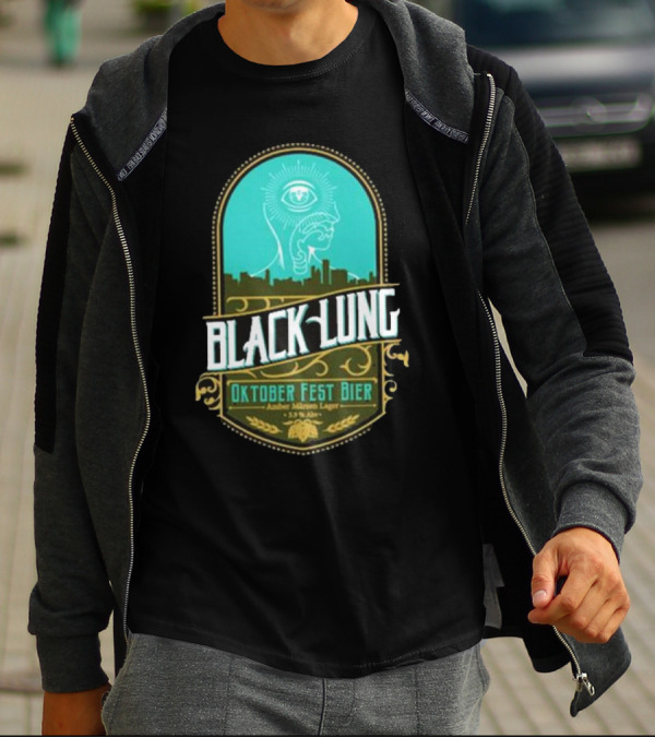 Black Lung Oktoberfest Fest Bier Amber Märzen Lager 5.5 Abv T-Shirt