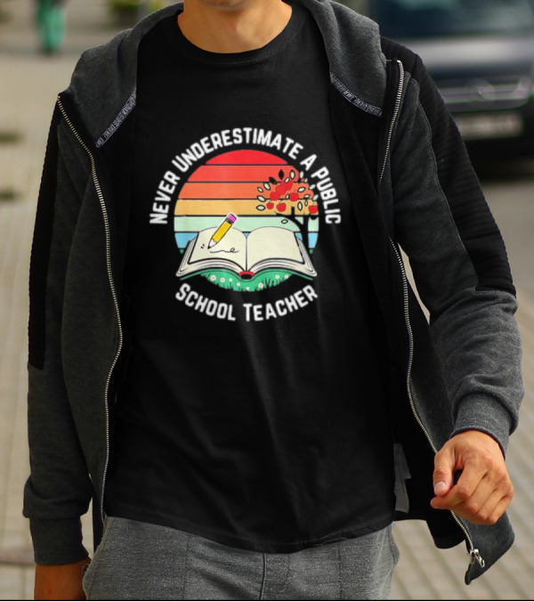 Never Underestimate A Public School Teacher Retro Vintage Open Book Pencil Sunset T-Shirt