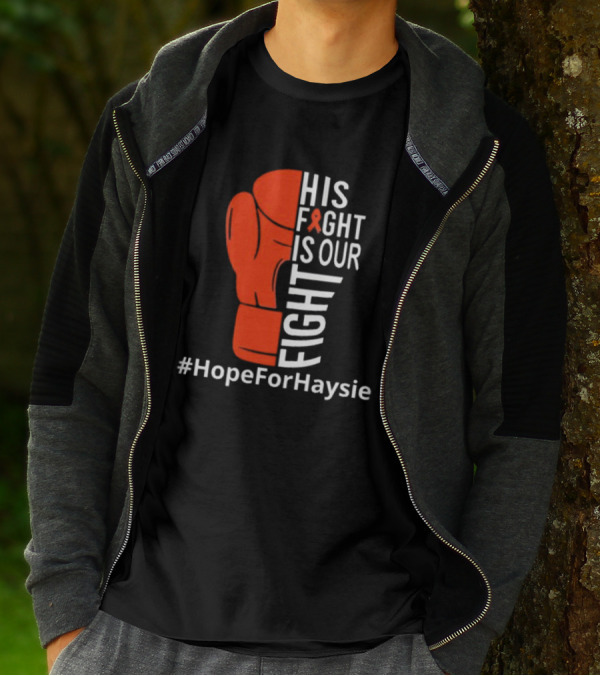 His Fight Is Our Fight Hope For Haysie Boxing Glove Ribbon Awareness T-Shirt