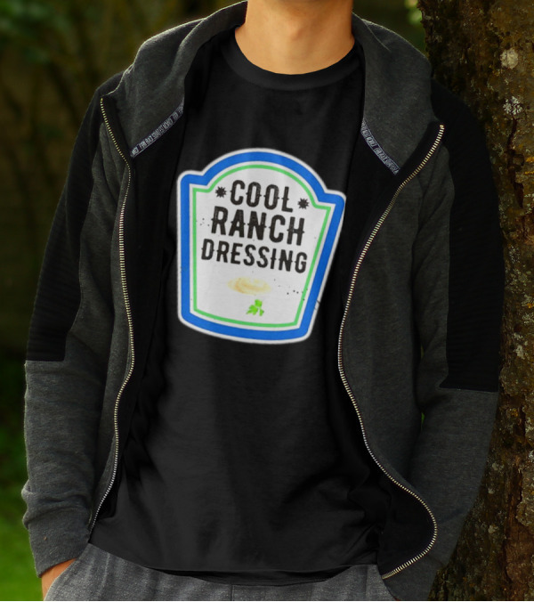 Cool Ranch Dressing T-Shirt