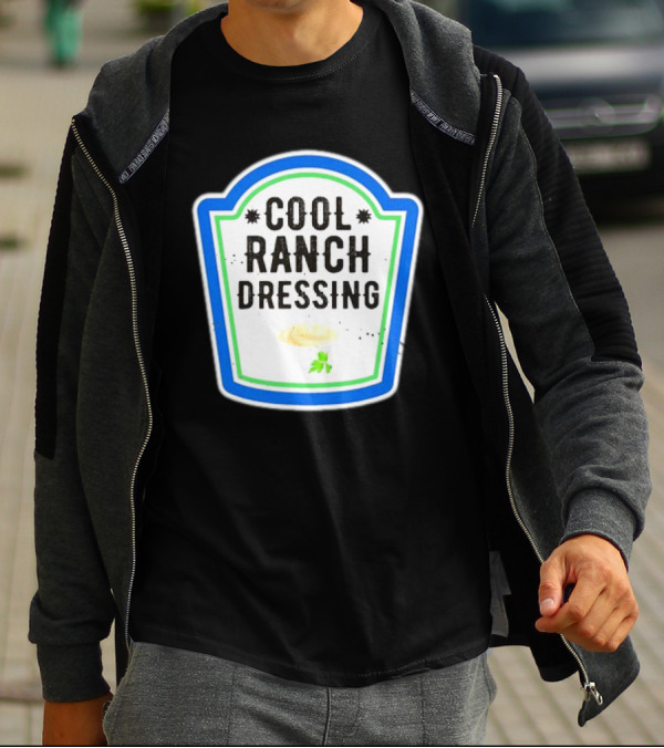 Cool Ranch Dressing T-Shirt