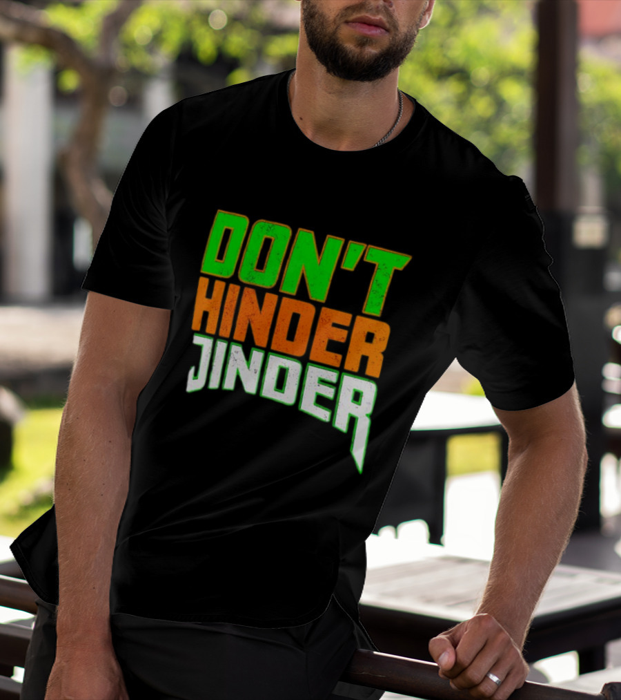 Jinder Mahal Don't Hinder Jinder Vibrant T-Shirt