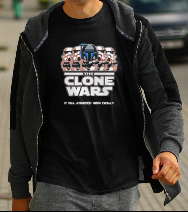 The Clone Wars It All Started With Dolly Star Wars Stormtroopers T-Shirt