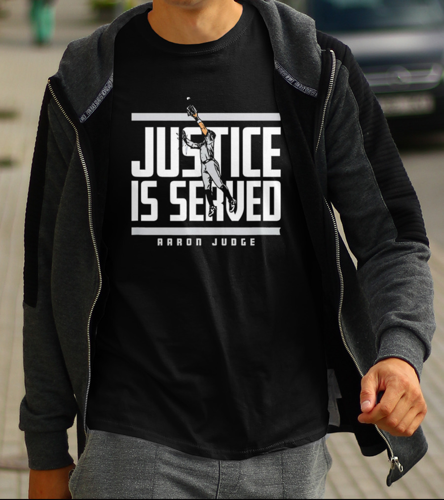 Aaron Judge Justice Is Served New York Yankees T-Shirt