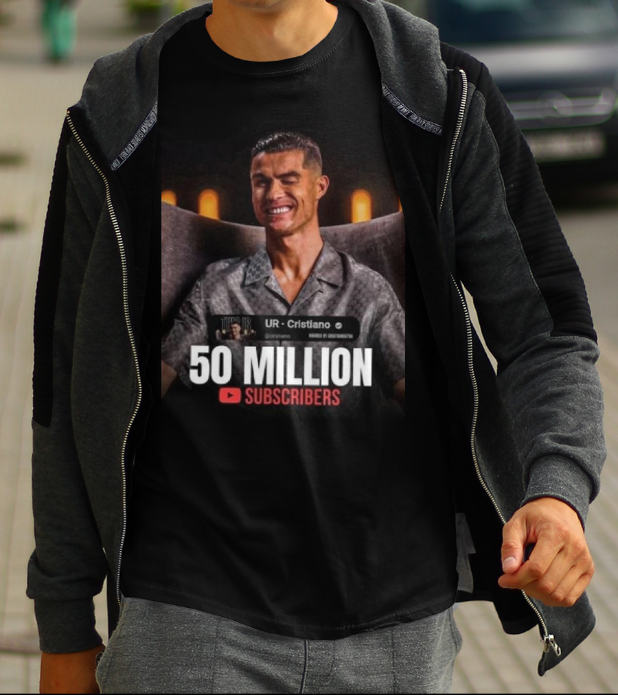 UR - Cristiano 50 Million YouTube Subscribers Milestone T-Shirt