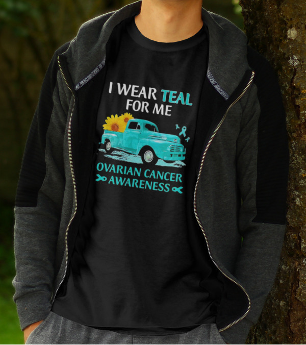 I Wear Teal For Me Ovarian Cancer Awareness Vintage Teal Truck Sunflowers T-Shirt