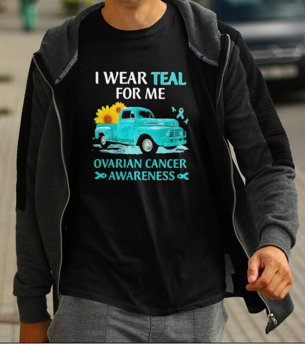 I Wear Teal For Me Ovarian Cancer Awareness Vintage Teal Truck Sunflowers T-Shirt