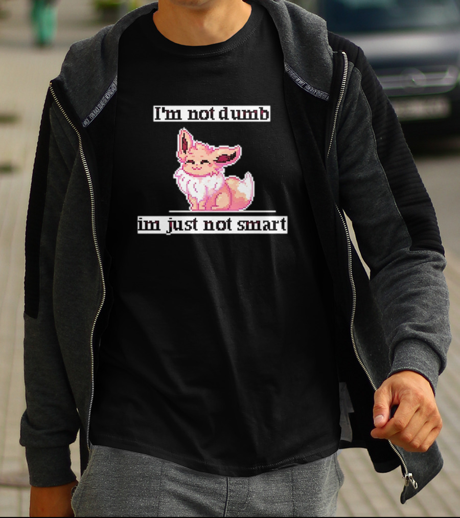 I'm Not Dumb I'm Just Not Smart Pixel Eevee T-Shirt