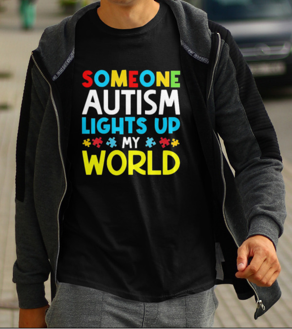 Someone Autism Awareness Lights Up My World Puzzle Pieces T-Shirt