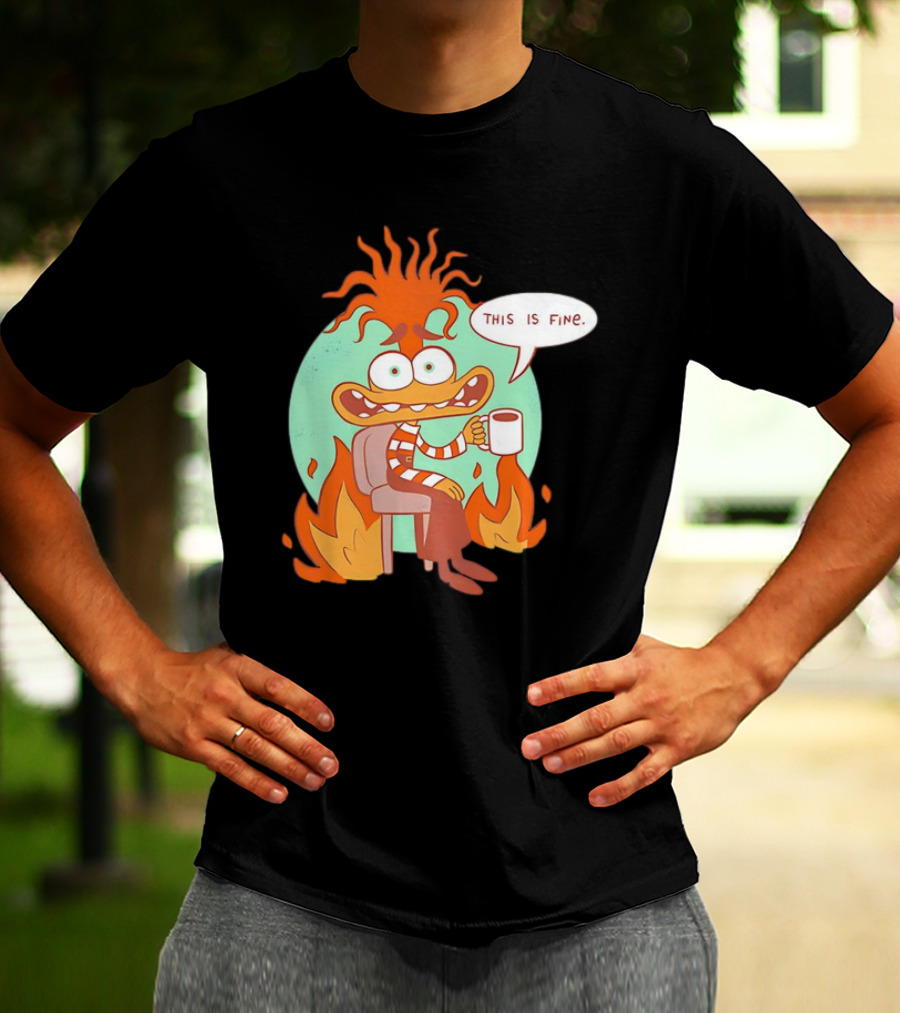 Anxiety Inside Out 2 This Is Fine Fire Cartoon T-Shirt