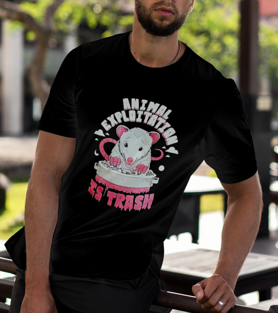 ANIMAL EXPLOITATION IS TRASH Possum T-Shirt