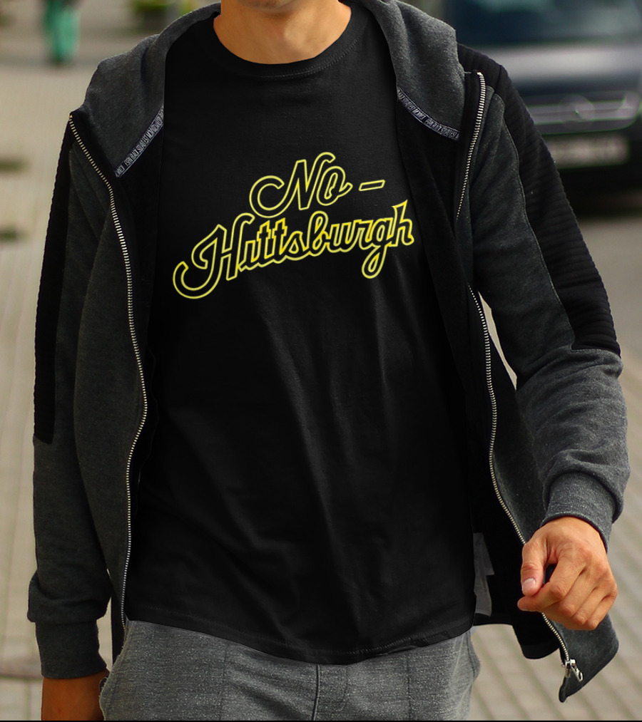 No Hittsburgh Pittsburgh Baseball Sports Fan Joke T-Shirt