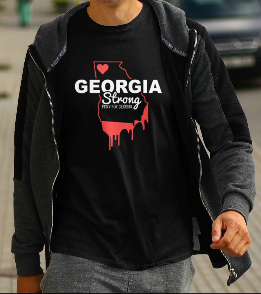 Georgia Strong Pray For Georgia Love Heart Dripping T-Shirt
