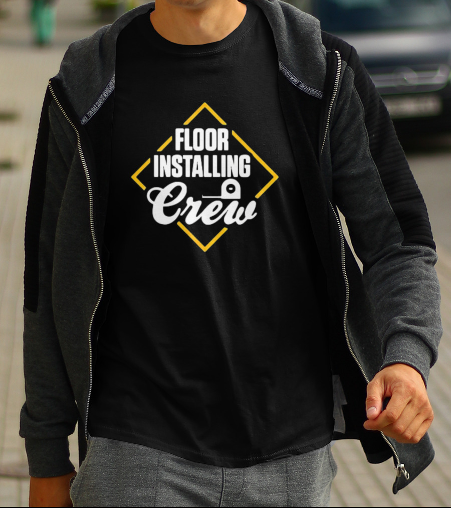 FLOOR INSTALLING CREW Tape Measure Yellow Diamond T-Shirt