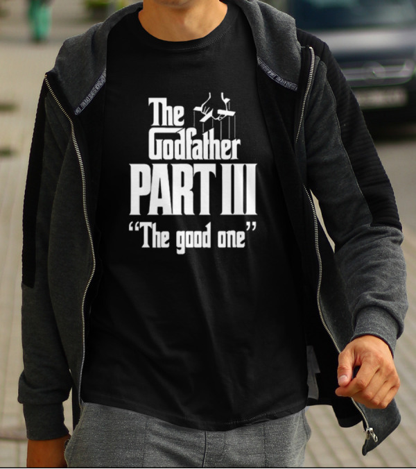 Methsyndicate The Godfather Part III The Good One T-Shirt