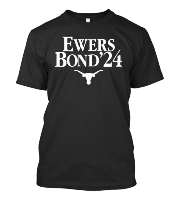 Ewers Bond ’24 Texas Longhorns Football T-Shirt