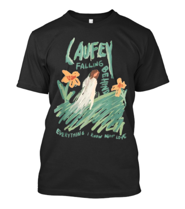 Laufey Falling Behind Everything I Know About Love With Daisies And Figure In Field T-Shirt