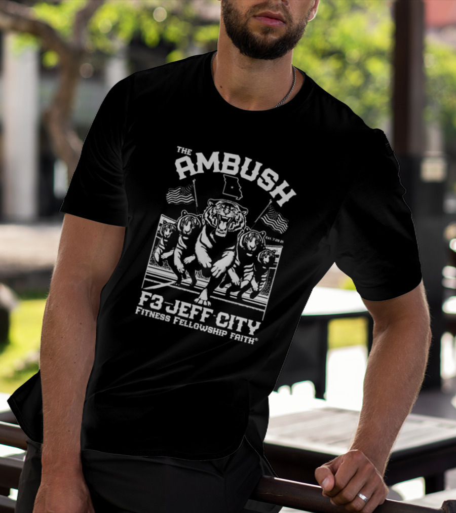The Ambush F3 Jeff City Fitness Fellowship Faith Tiger Brigade T-Shirt