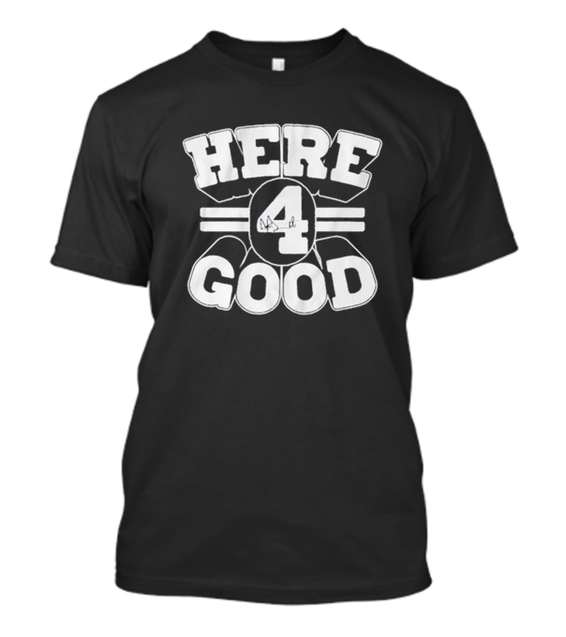 Here 4 Good Dak Prescott Dallas Cowboys T-Shirt
