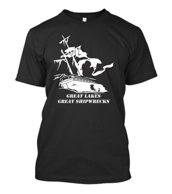 Great Lakes Great Shipwrecks Sailing Adventure T-Shirt