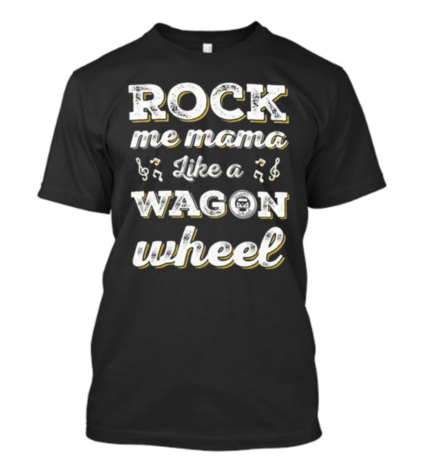 Rock Me Mama Like A Wagon Wheel Concert Nathan Carter T-Shirt