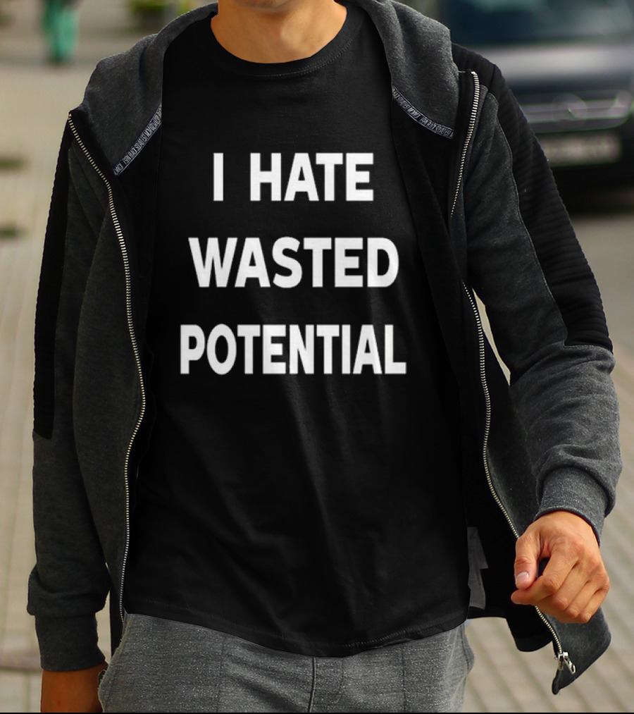 Oregon State Football I Hate Wasted Potential T-Shirt