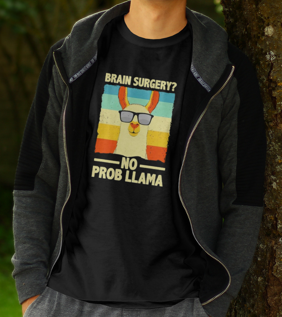 Brain Surgery No Prob Llama T-Shirt