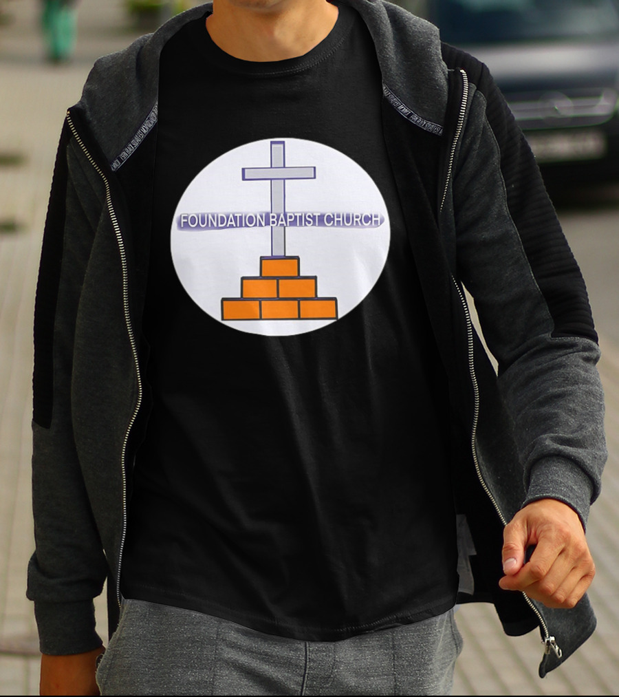 Foundation Baptist Church Cross And Brick Emblem T-Shirt