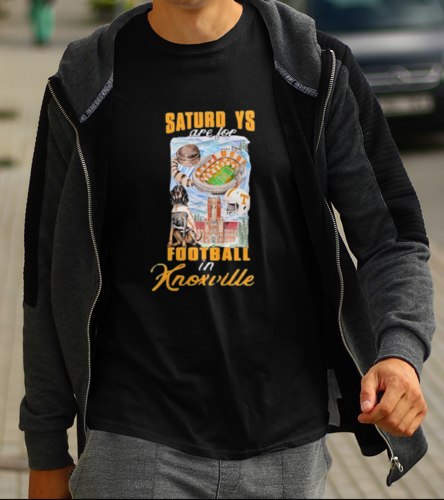 Saturdays Are For Football In Knoxville Tennessee Volunteers T-Shirt