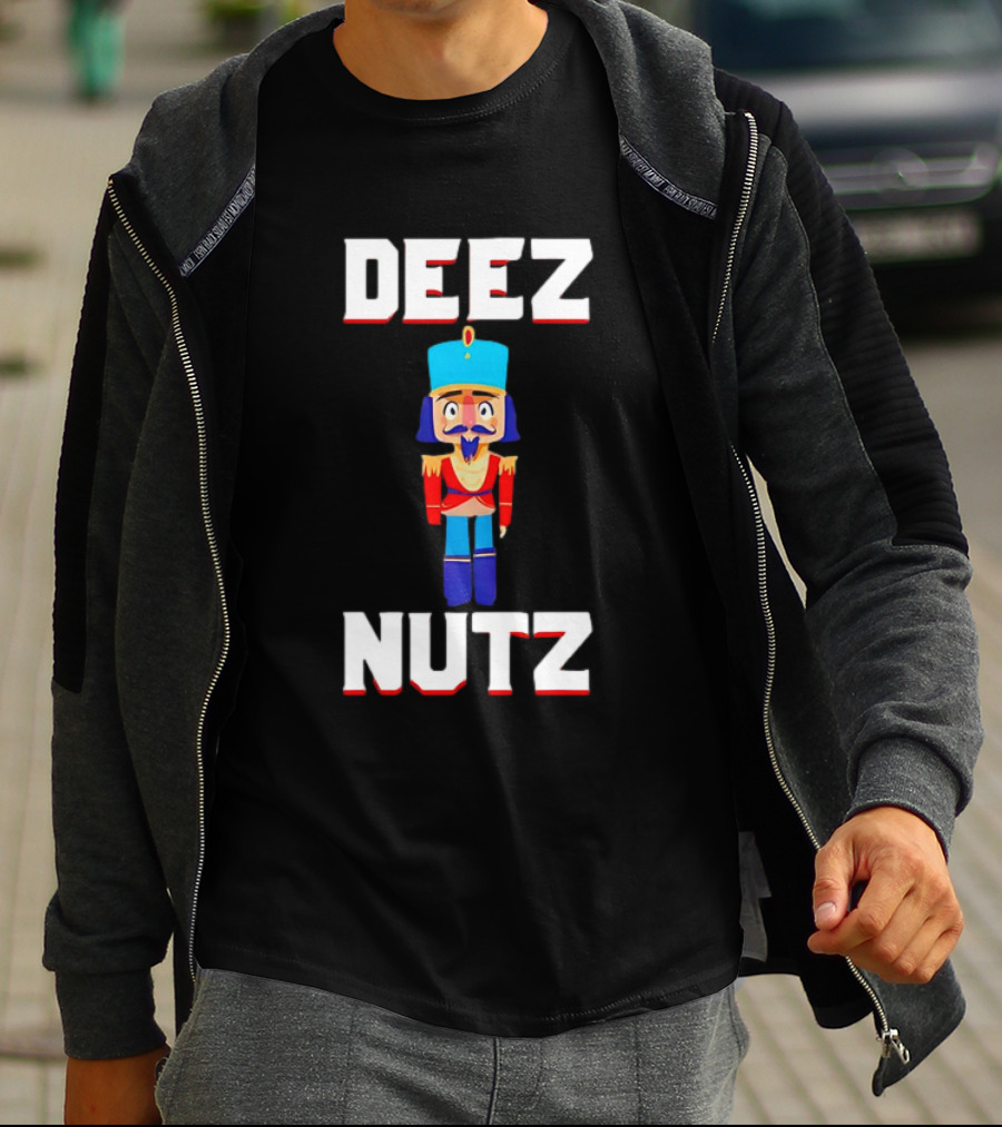 Deez Nutz Nutcracker Christmas Holiday Nuts T-Shirt