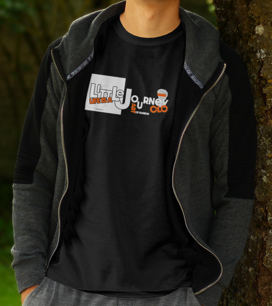 Little Journey Life Is A Art Of Fashion CLO T-Shirt