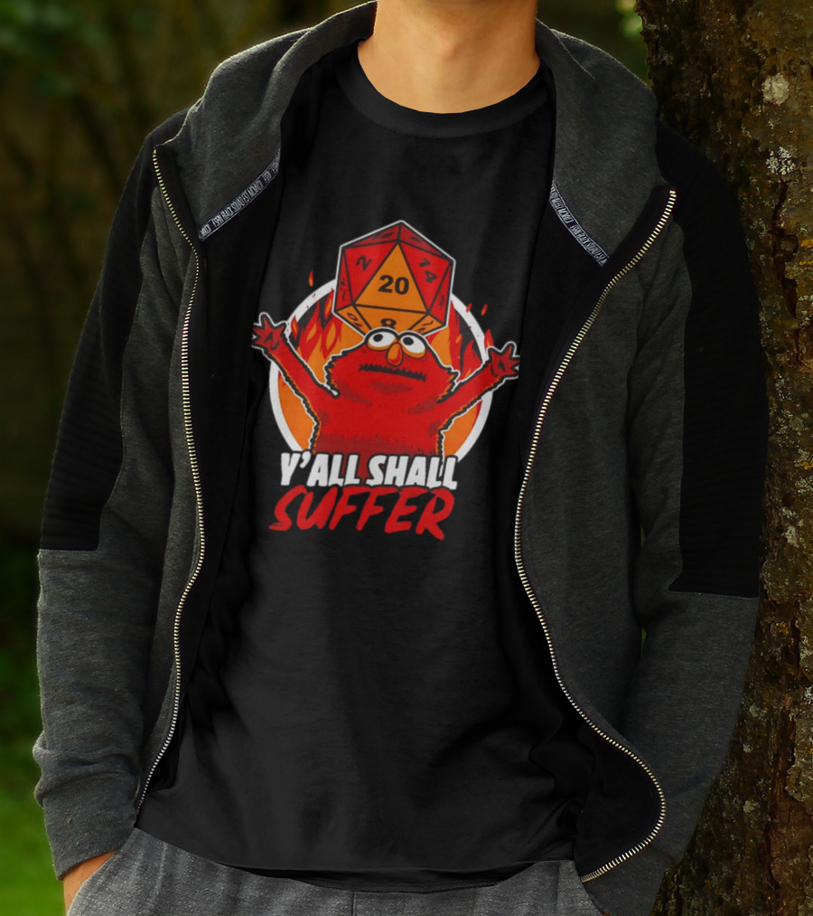 RPG Elmo Y'all Shall Suffer D20 Dice Flames T-Shirt