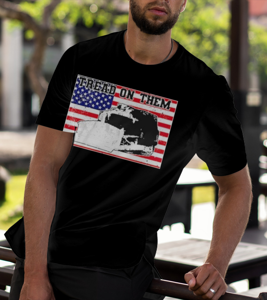 Tread On Them American Flag Killdozer T-Shirt