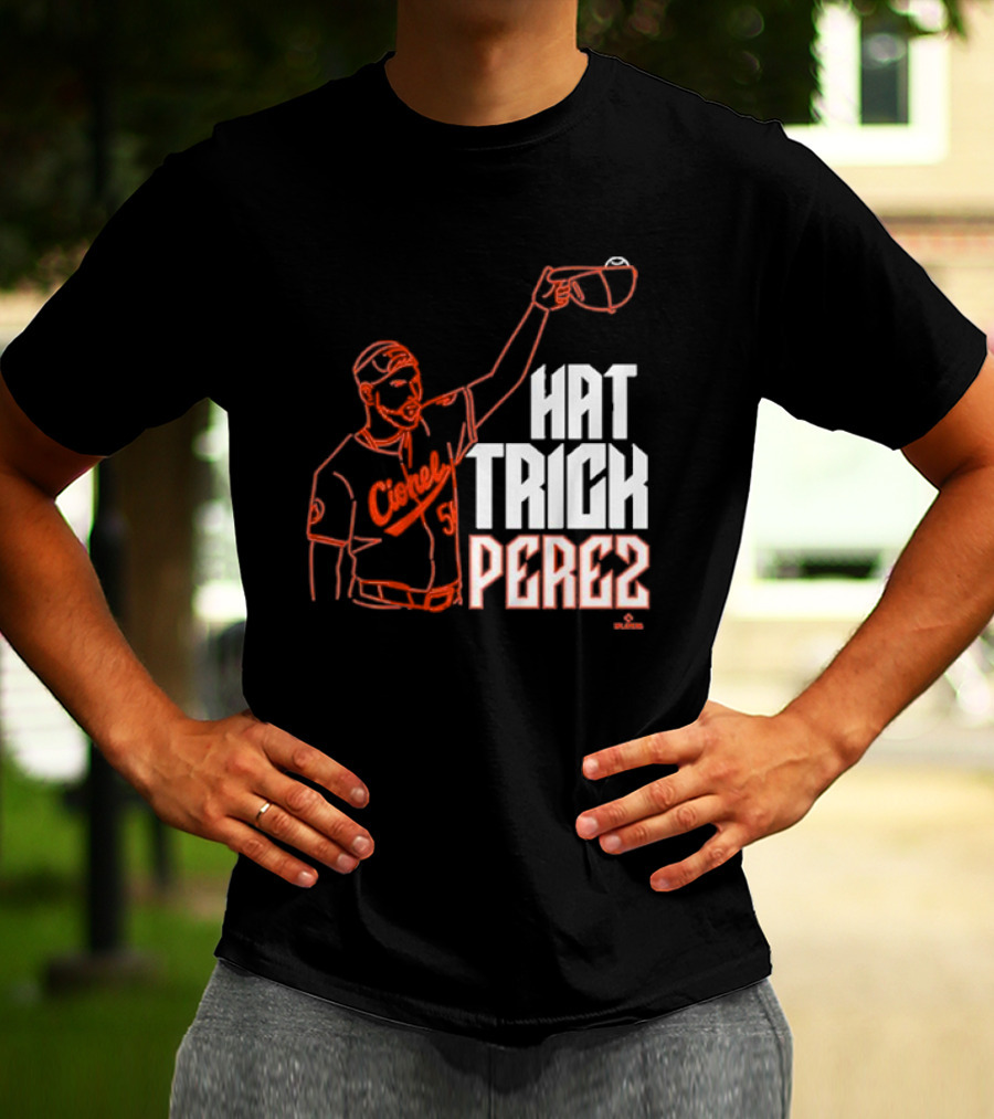 Baltimore Orioles Cionel Perez Hat Trick Perez Player T-Shirt