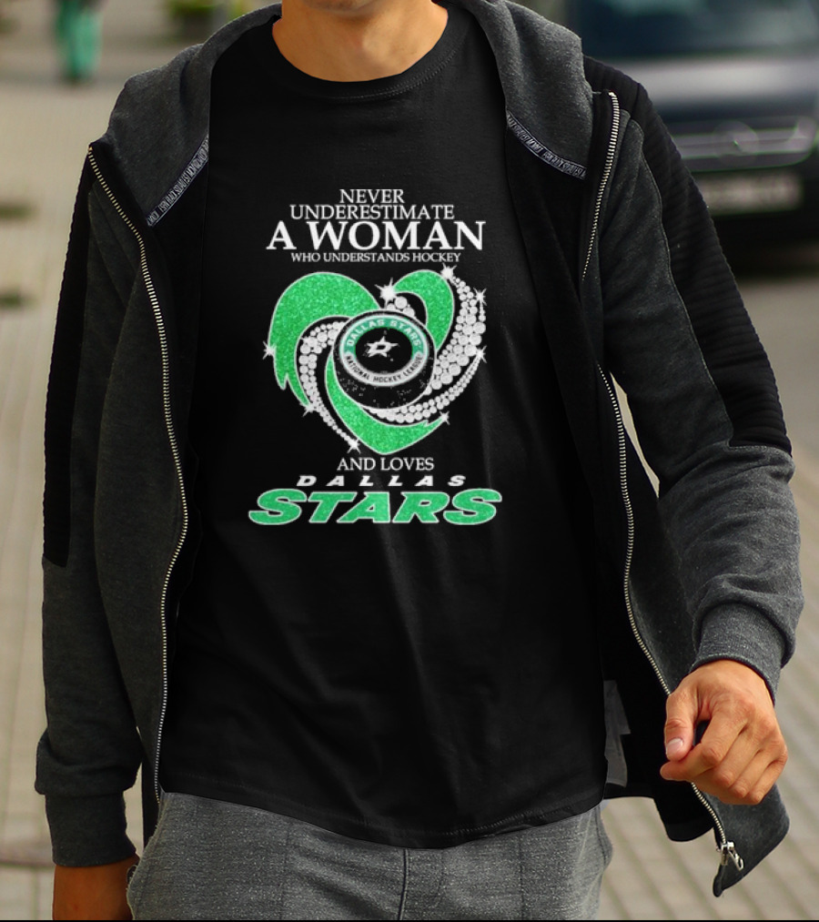 Never Underestimate A Woman Who Understands Hockey And Loves Dallas Stars T-Shirt